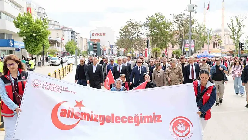 Elazığ'da 'Aile Yılı' yürüyüşü